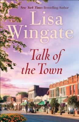 Talk of the Town by Wingate, Lisa