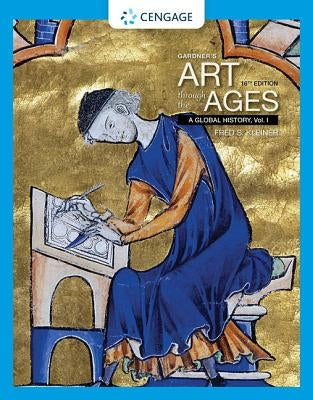 Gardner's Art Through the Ages: A Global History, Volume I by Kleiner, Fred