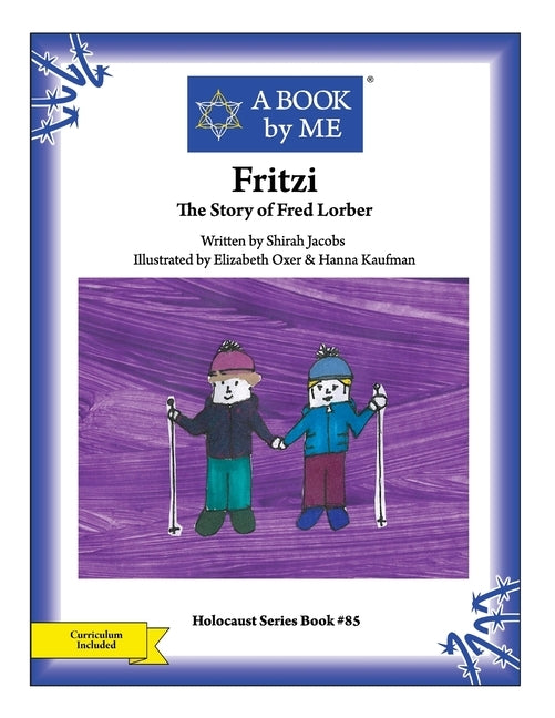 Fritzi: The Story of Fred Lorber by Jacobs, Shirah
