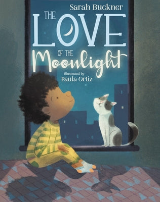 The Love of the Moonlight by Buckner, Sarah