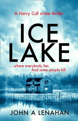 Ice Lake by Lenahan, John A.