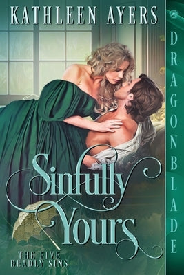 Sinfully Yours by Ayers, Kathleen