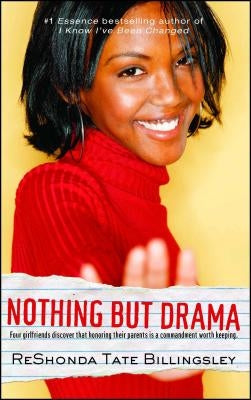 Nothing But Drama by Billingsley, Reshonda Tate