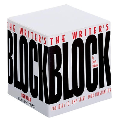 The Writer's Block: Ideas to Jump-Start Your Imagination by Rekulak, Jason