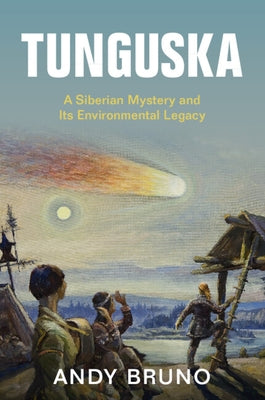 Tunguska by Bruno, Andy
