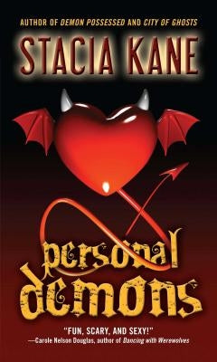 Personal Demons by Kane, Stacia