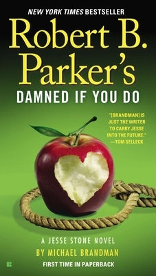 Robert B. Parker's Damned If You Do by Brandman, Michael