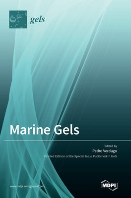 Marine Gels by Verdugo, Pedro