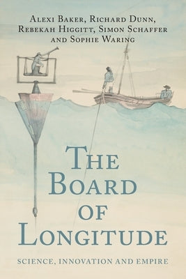 The Board of Longitude by Baker, Alexi