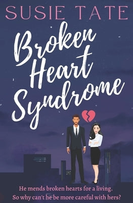 Broken Heart Syndrome by Tate, Susie