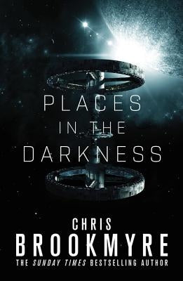 Places in the Darkness by Brookmyre, Chris