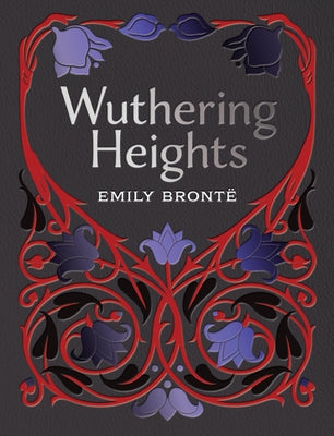 Wuthering Heights by Bronte, Emily