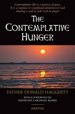 The Contemplative Hunger by Haggerty, Donald