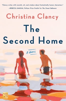 The Second Home by Clancy, Christina