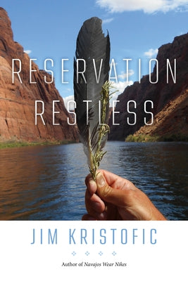 Reservation Restless by Kristofic, Jim