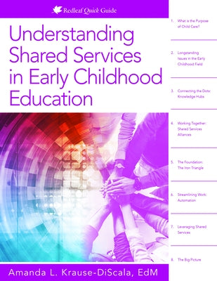 Understanding Shared Services in Early Childhood Education by Krause-Discala, Amanda L.