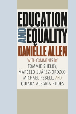 Education and Equality by Allen, Danielle