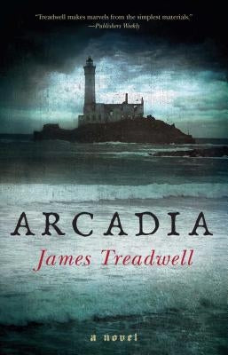 Arcadia by Treadwell, James