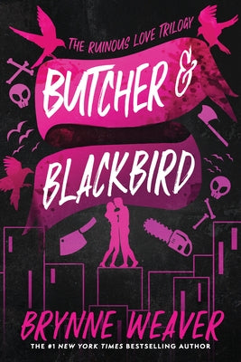 Butcher & Blackbird by Weaver, Brynne