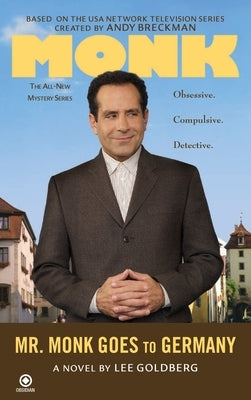 Mr. Monk Goes to Germany by Goldberg, Lee