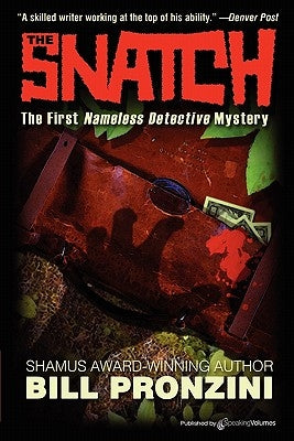 The Snatch: Nameless Detective by Pronzini, Bill