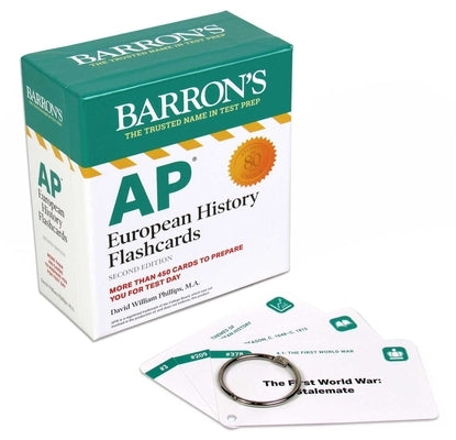 AP European History Flashcards, Second Edition: Up-To-Date Review + Sorting Ring for Custom Study by Phillips, David William