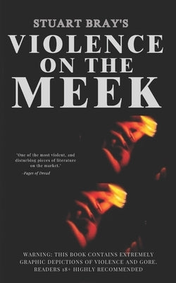 Violence on the meek by Nickey, Jason