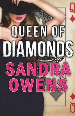 Queen of Diamonds by Owens, Sandra