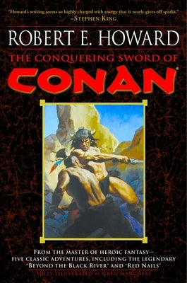 The Conquering Sword of Conan by Howard, Robert E.