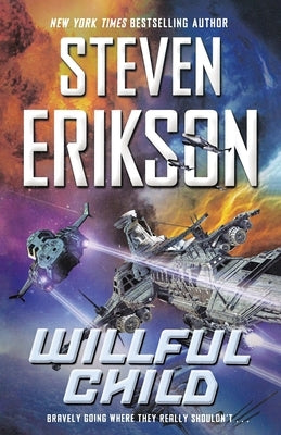 Willful Child by Erikson, Steven