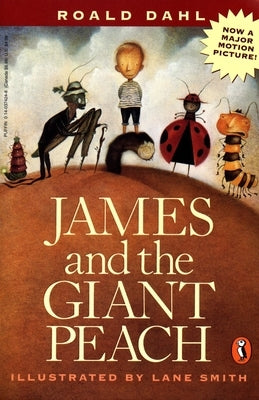 James and the Giant Peach by Dahl, Roald