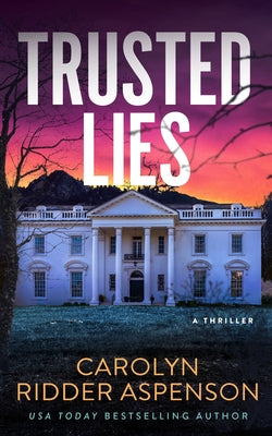 Trusted Lies by Ridder Aspenson, Carolyn