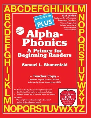 Alpha-Phonics PLUS: A Primer for Beginning Readers by Blumenfeld, Samuel L.