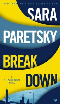 Breakdown by Paretsky, Sara