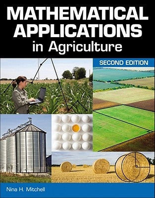 Mathematical Applications in Agriculture by Mitchell, Nina