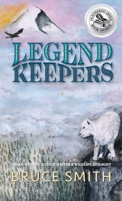 Legend Keepers: The Chosen One by Smith, Bruce L.