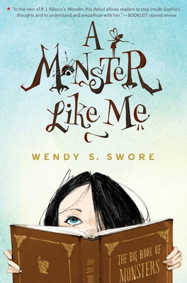 A Monster Like Me by Swore, Wendy S.