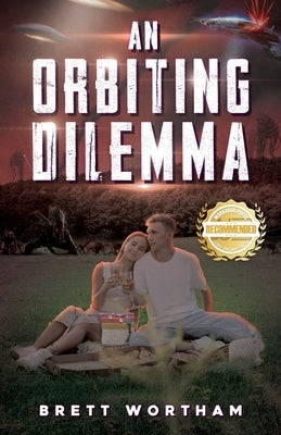 An Orbiting Dilemma by Wortham, Brett