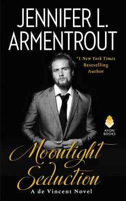Moonlight Seduction by Armentrout, Jennifer L.