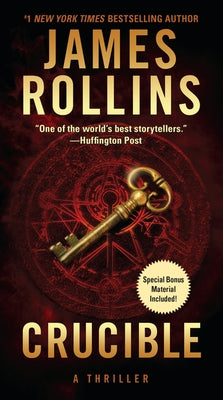 Crucible: A SIGMA Force Novel by Rollins, James