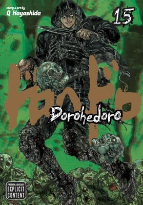 Dorohedoro, Vol. 15 by Hayashida, Q.
