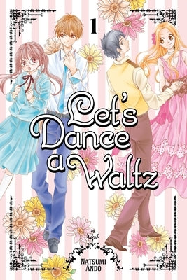 Let's Dance a Waltz 1 by Ando, Natsumi