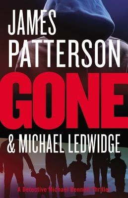 Gone by Patterson, James