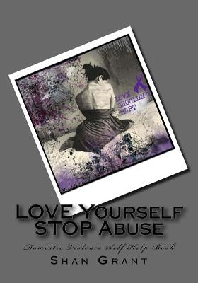 LOVE Yourself STOP Abuse SPOUSAL Domestic Violence Self Help Book by Publishing, Harvest Group