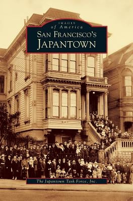 San Francisco's Japantown by Japantown Task Force