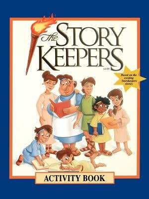 The Storykeepers Activity Book by Brown, B.