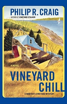 Vineyard Chill: A Martha's Vineyard Mystery by Craig, Philip R.