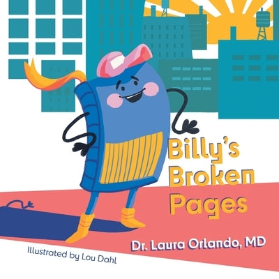 Billy's Broken Pages by Orlando, Laura