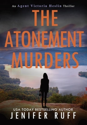 The Atonement Murders by Ruff, Jenifer