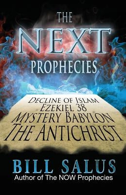 The Next Prophecies by Salus, Bill